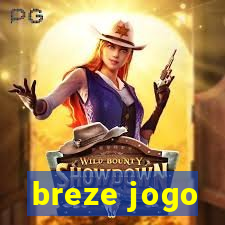 breze jogo